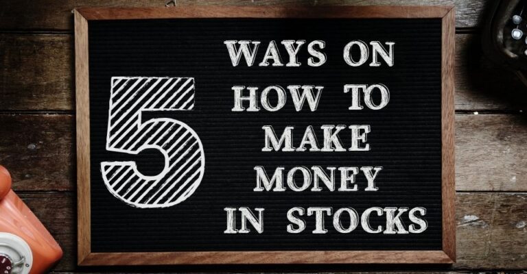 How to Make Money in Stocks in 5 Steps